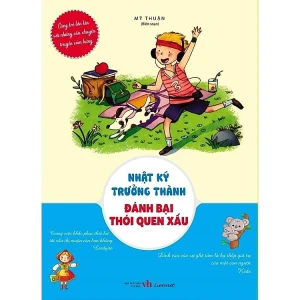 Nhật ký trưởng thành – Đánh bại thói quen xấu